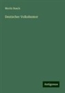 Moritz Busch - Deutscher Volkshumor