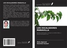 Mala Agarwal, Kanchan Kumari - LOS ESCALADORES MARAVILLA