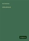 Karl Birnbaum - Löthrohrbuch