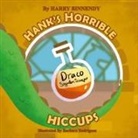 Harry Binnendyk - Hanks Horrible Hiccups