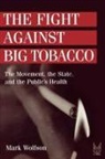 Mark Wolfson - The Fight Against Big Tobacco
