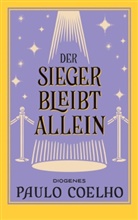 Paulo Coelho - Der Sieger bleibt allein