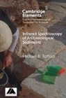 Michael B Toffolo, Michael B. Toffolo, Michael B. (Spanish National Research Cen Toffolo - Infrared Spectroscopy of Archaeological Sediments