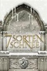 Juri Pavlovic - 7 Sorten Schnee