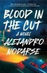 Alejandro Nodarse - Blood in the Cut
