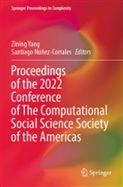 Núñez-Corrales, Santiago Núñez-Corrales, Zining Yang - Proceedings of the 2022 Conference of The Computational Social Science Society of the Americas