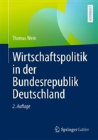 Thomas Wein - Wirtschaftspolitik in der Bundesrepublik Deutschland
