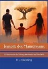 R J Blickling, R. J. Blickling - Jenseits des Mainstreams