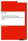 Simon Brost - Die aufsuchende Verwaltung als Modernisierungskonzept für die Polizei NRW