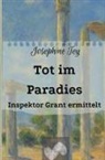 Josephine Tey, Frieda Sieg - Tot im Paradies