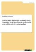 Matthias Hoffmann - Wertpapierdepots und Vermögensaufbau. Strategien, Risiken und Anlageprodukte für eine erfolgreiche Vermögensanlage