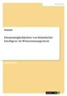 Anonymous - Einsatzmöglichkeiten von Künstlicher Intelligenz im Wissensmanagement