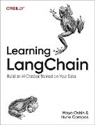 Nuno Campos, Mayo Oshin, Nuno Campos, Mayo Oshin - Learning Langchain
