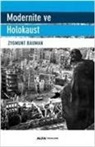 Zygmunt Bauman - Modernite ve Holokaust