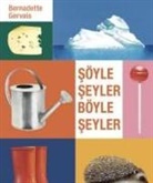 Bernadette Gervais - Söyle Seyler Böyle Seyler