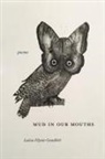 Luiza Flynn-Goodlett - Mud in Our Mouths