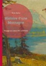 Élisée Reclus - Histoire d'une Montagne