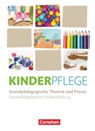 Tarek AL-HAFEZ, Angelika Vollmer, Anne Kreuels, Ariane Kromat, Bianca Hempel, Bianca Ribic... - Kinderpflege - Neubearbeitung 2025