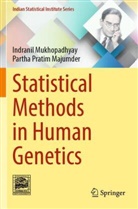 Partha Pratim Majumder, Indranil Mukhopadhyay - Statistical Methods in Human Genetics