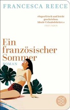 Francesca Reece - Ein französischer Sommer