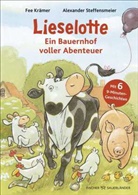 Fee Krämer, Alexander Steffensmeier - Lieselotte - Ein Bauernhof voller Abenteuer