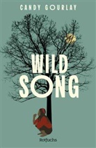 Candy Gourlay - Wild Song