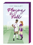 Ivy Bailey - Playing the Field
