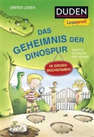 Annette Neubauer, Dirk Hennig - Duden Leseprofi - GROSSBUCHSTABEN: DAS GEHEIMNIS DER DINOSPUR, Erstes Lesen