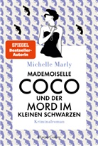 Michelle Marly - Mademoiselle Coco und der Mord im Kleinen Schwarzen