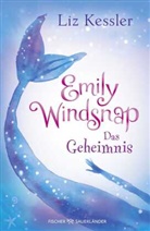 Liz Kessler, Sarah Gibb - Emily Windsnap - Das Geheimnis