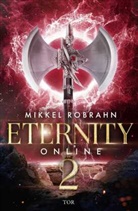 Mikkel Robrahn - Eternity Online 2