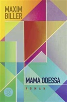 Maxim Biller - Mama Odessa
