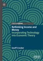 Geoff Crocker - Rethinking Income and Money
