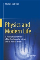 Michael Anderson - Physics and Modern Life