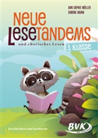 Simone Mann, Ann Sophie Müller, Ann-Sophie Müller - Neue Lesetandems und chorisches Lesen 3. Klasse