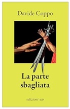 Davide Coppo - La parte sbagliata
