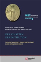 Ludger Hiepl, Julia van der Linde, Thomas Neumann, Michael Pfister, Julia van der Linde, Julia van der Linde u a - Im Schatten der Institution