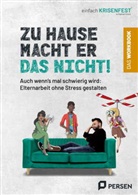 Raphael Kirsch - Zu Hause macht er das nicht! - das Workbook
