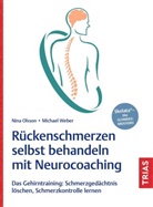 Nina Olsson, Michael Weber - Rückenschmerzen selbst behandeln mit Neurocoaching