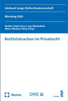 David Bartlitz, Florian Eckert, Franziska Kurz, Franziska Kurz u a, David Lang, Paulina Meichelbeck... - Rechtstatsachen im Privatrecht