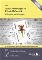 Stefan Rosner - Optimale Vorbereitung auf das Abitur in Mathematik