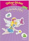 Corina Beurenmeister, Tessloff Verlag Ragnar Tessloff GmbH &amp; Co.KG - Glitzer-Sticker Malbuch Zauberhafte Elfen