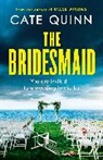 Cate Quinn - The Bridesmaid