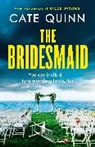 Cate Quinn - The Bridesmaid