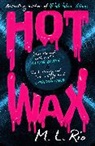 M L Rio, M. L. Rio - HOT WAX