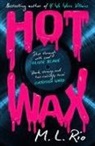 M L Rio, M. L. Rio - Hot Wax