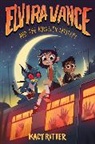 Kacy Ritter - Elvira Vance and the Monster Mystery