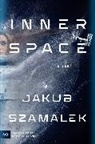 Jakub Szamalek - Inner Space