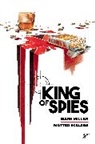 Mark Millar, Matteo Scalera, Ozgur Yildirim - King of Spies Library Edition