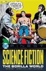 Murphy Anderson, John Broome, Gardner Fox, Various - DC Finest: Science Fiction: The Gorilla World